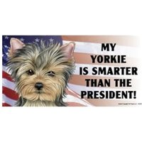 Mein Yorkie Ist Klüger Als Der Präsident Lustiger Magnet-Auto-Kühlschrank Jede Metalloberfläche Wasserdicht Uv-Beständig Made in Usa 4 "x 8" von signsandstuffaz