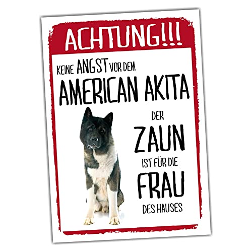 American Akita Schild Achtung Zaun Frau Spruch Türschild Hundeschild Warnschild Fun cool Design von siviwonder