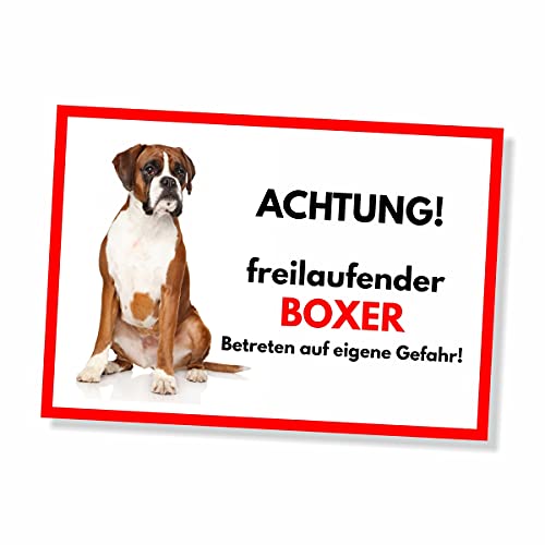 Boxer Freilaufender Hund Dog Schild Spruch Türschild Hundeschild Warnschild von siviwonder