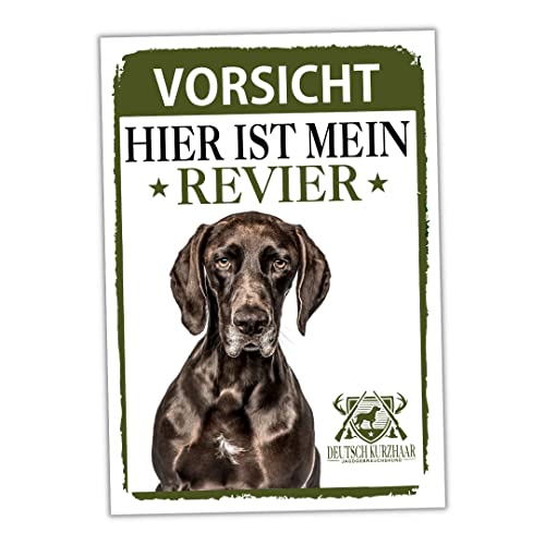 Deutsch Kurzhaar Schild Revier Jagd Türschild Hundeschild Warnschild Hund DK Vorstehhund von siviwonder