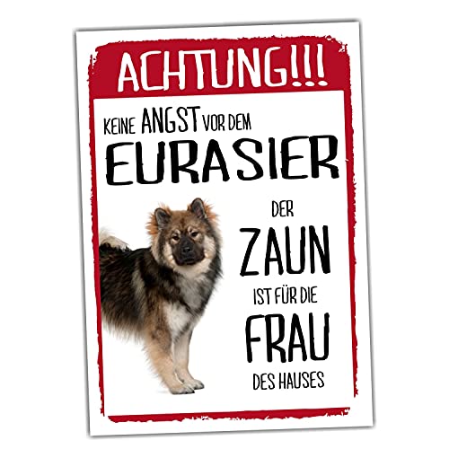 Eurasier Dog Schild Achtung Zaun Frau Spruch Türschild Hundeschild Warnschild Fun von siviwonder