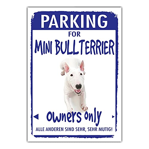 Miniature Bullterrier Parking Schild Achtung Spruch Warnschild Türschild Fun von siviwonder