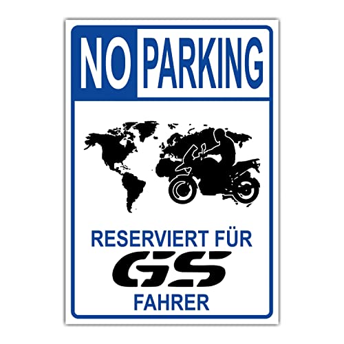 Motorrad Schild GS Parkplatz World Parken verboten Achtung Spruch lustig Privatparkplatz No.9 von siviwonder
