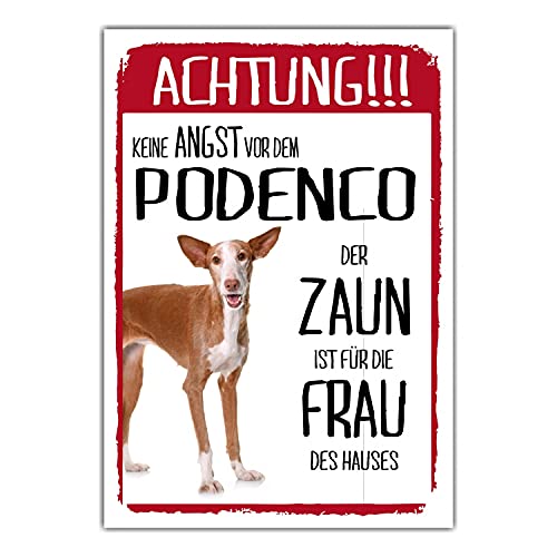 Podenco Dog Schild Achtung Zaun Frau Spruch Türschild Hundeschild Warnschild Geschenkidee lustiger Spruch Hundemotiv Aluminium Wetterfestes Hundeschild von siviwonder