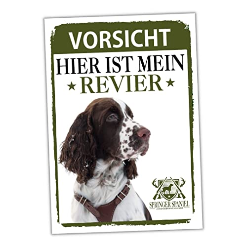 Springer Spaniel Schild Revier Jagd Türschild Hundeschild Warnschild Hund English Spanier Welsh von siviwonder