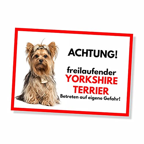 Yorkshire Terrier Freilaufender Hund Dog Schild Spruch Türschild Hundeschild Warnschild Geschenkidee Sicherheitsschild Hund Privatgrundstück Hundewarnung Warnung vor dem Hund von siviwonder