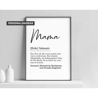 Ohne Rahmen | Definition Mama Poster Personalisiertes Bild Mama Geschenk Zum Geburtstag Muttertag Ohne Rahmen | Definition Mama Poster Personalisiertes Bild Mama Geschenk Zum Geburtstag Muttertag von smallConcept