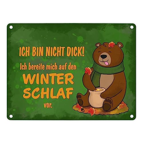 Bär mit Honigtopf im Herbst Metallschild in 15x20 cm mit Spruch Nicht dick sondern bereite mich auf Winterschlaf vor für Vielfraß und Faulpelze Bär herbstlich Blechschild von speecheese