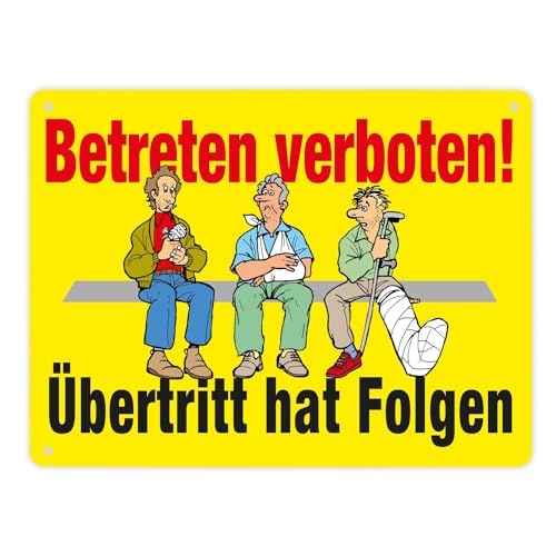 Betreten verboten Metallschild XL in 21x28 cm in gelb mit Spruch Übertritt hat Folgen ein praktisches Warnschild verboten lustiges Schild Comicstil von speecheese
