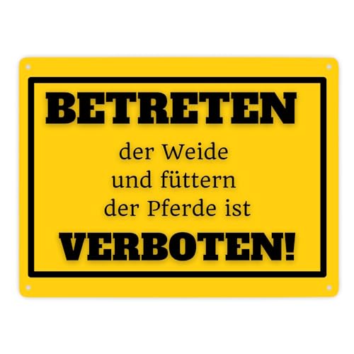 Betreten verboten Metallschild XXL in 28x38 cm in gelb mit Spruch Pferde füttern verboten ein knalliges Warnschild für die Pferde-Weide Pferd Blechschild Schild Pony Hengst von speecheese