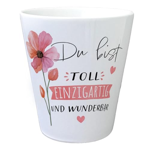 Blume Blumentopf mit Spruch Du bist toll einzigartig und wunderbar Beste Freundin Mutter Schwester BFF Ideal als Glückwunschgeschenk von speecheese