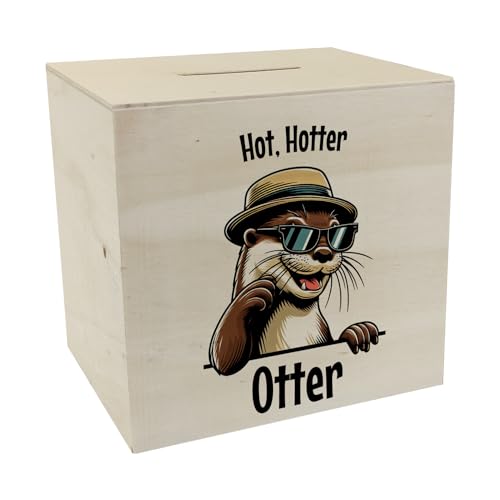 Cooler Otter Spardose aus Holz mit Spruch Hot Hotter Otter Hotter Otter Spardose aus Holz Lustiger Brillenträger Humorvolles Wassertier mit Sonnenbrille - Tierisch Heiß von speecheese