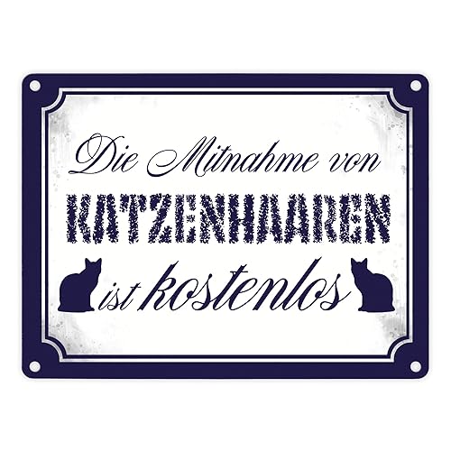 Die Mitnahme von Katzenhaaren ist kostenlos Metallschild in 15x20 cm als lustige Dekoration für Katzenbesitzer, deren Katzen mehr Fell verlieren als es Besuchern lieb ist von speecheese