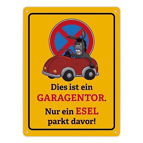 Dies ist ein Garagentor - nur ein Esel parkt davor Metallschild XL in 21x28 cm ein originelles Blechschild mit witzigem Spruch für das Garagentor, um Falschparker zu warnen von speecheese