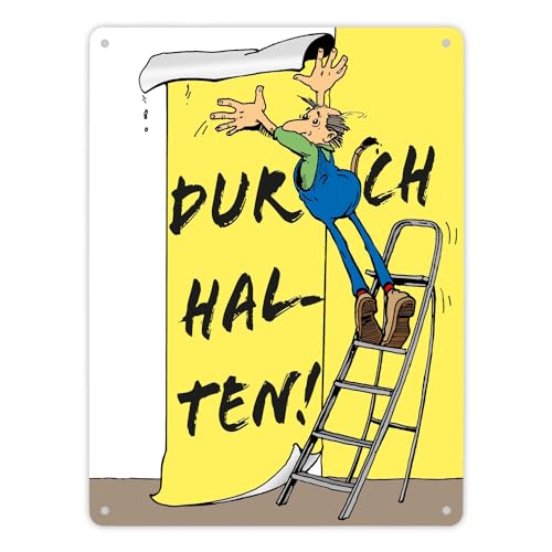 Durchhalten Metallschild XL in 21x28 cm mit Spruch ein motivierendes Schild für den Arbeitsplatz Geburtstag Mann Blechschild Durchhalten Leiter von speecheese