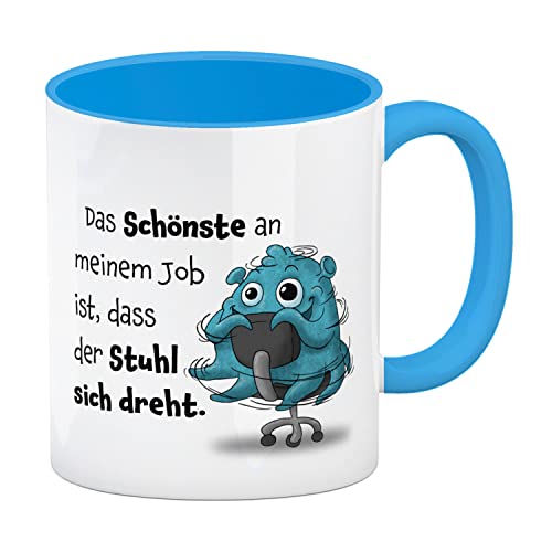 Freches Monster in hellblau Kaffeebecher in hellblau mit lustigem Spruch Das Schönste an meinem Job ist, dass der Stuhl sich dreht. Tasse Kollegen Freunde und Kinder im Büro oder von speecheese