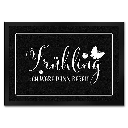 Frühling ich wäre dann bereit Fußmatte in 35x50 cm mit Schmetterlingen eine Schlichte Aber schöne Schmutzfangmatte für den Eingang oder Garten um Besuch in Frühlingsstimmung zu Frühling ich wäre dann bereit Fußmatte in 35x50 cm mit Schmetterlingen eine Schlichte Aber schöne Schmutzfangmatte für den Eingang oder Garten um Besuch in Frühlingsstimmung zu von speecheese