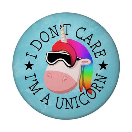 I Don't Care I'm a Unicorn Einhorn Magnet rund lustiger Magnet rund für den Kühlschrank zum Befestigen von Fotos, Postkarten oder Haushaltsplan von speecheese