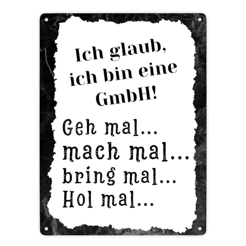 Ich bin eine GmbH Metallschild XXL in 28x38 cm mit Spruch Geh mal mach mal bring mal hol mal ein lustiges Schild für die Wohnung Familienleben Blechschild Spruch Familie von speecheese