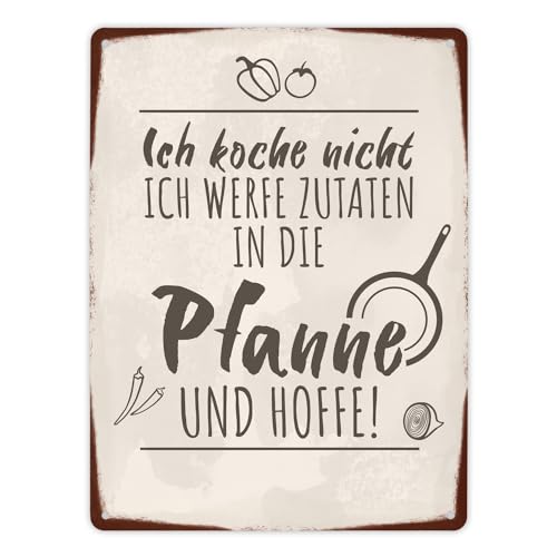 Ich koche nicht ich werfe Zutaten in die Pfanne und hoffe Metallschild XL in 21x28 cm witziges Blechschild für die Küche für Menschen die nicht kochen können im angesagten von speecheese