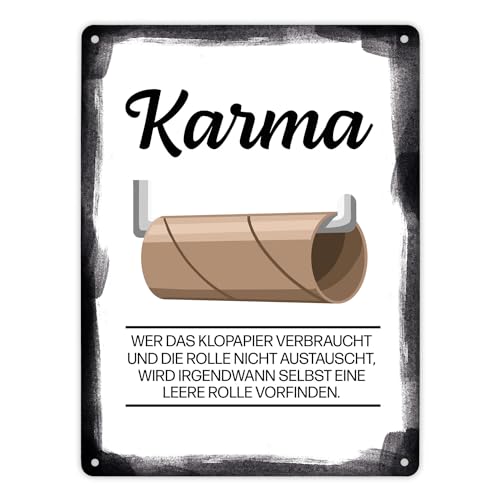 Karma für aufgebrauchtes Klopapier Metallschild XL in 21x28 cm Wer das Klopapier verbraucht und nicht austauscht bekommt schlechtes Karma Blechschild witzig Dekoration Toilette WC von speecheese