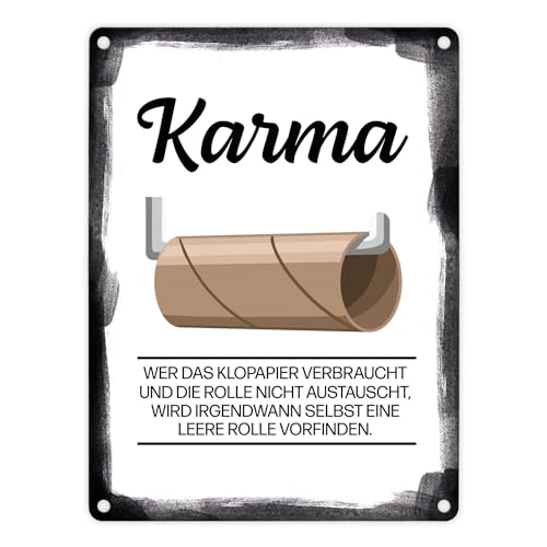 Karma für aufgebrauchtes Klopapier Metallschild in 15x20 cm Wer das Klopapier verbraucht und nicht austauscht bekommt schlechtes Karma Blechschild witzig Dekoration Toilette WC Klo von speecheese