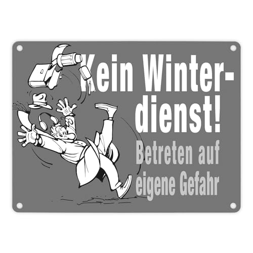 Kein Winterdienst Metallschild in 15x20 cm in grau mit Spruch Betreten auf eigene Gefahr Winterdienst Comicstil Warnschild Eisglätte Schild von speecheese