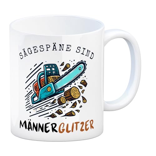 Kettensäge Kaffeebecher mit Spruch Sägespäne sind Männerglitzer Werkzeug-Liebhaber Maschine zum Schneiden Für Holzbearbeitung herumfliegende Späne Vatertag Tasse von speecheese