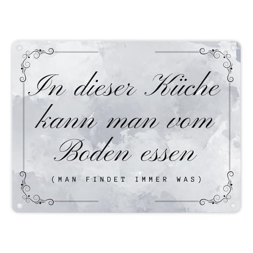 Küchen Metallschild in 15x20 cm mit Spruch In dieser Küche kann man vom Boden essen ein lustiges Schild zum Geburtstag für Köche Blechschild Einweihungsparty von speecheese