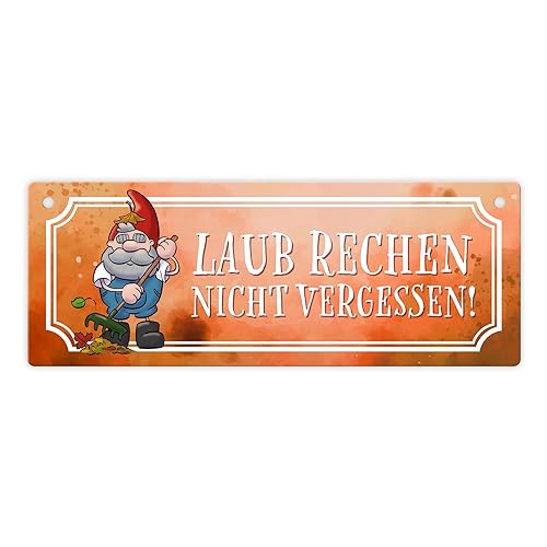 Laub rechen nicht vergessen Metallschild L in 10,5x28cm mit Gartenzwerg von speecheese
