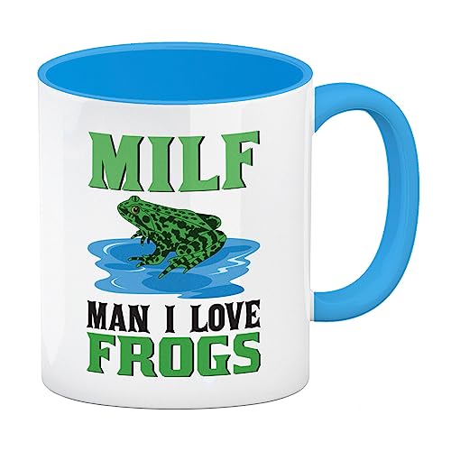 MILF Frosch Kaffeebecher in hellblau mit Spruch Man i love Frogs eine bunte Tasse für die Kaffeepause Frosch Mütter Kaffeetasse Witz lustig von speecheese
