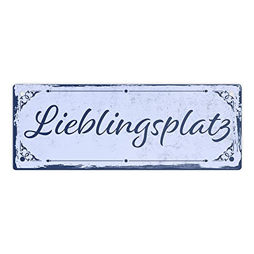 Metallschild mit schönem Design - Lieblingsplatz im rustikalen Stil in Blau Für den Lieblingsort im Garten oder der Terrasse wo du am besten entspannen kannst oder einfach als Metallschild mit schönem Design - Lieblingsplatz im rustikalen Stil in Blau Für den Lieblingsort im Garten oder der Terrasse wo du am besten entspannen kannst oder einfach als von speecheese