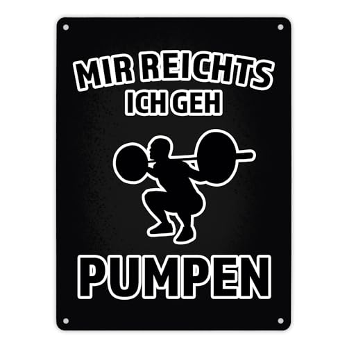 Mir reicht's ich geh pumpen Fitness Metallschild XL in 21x28 cm witziges Blechschild für Sportler keine Lust mehr ich geh ins Fitnessstudio von speecheese