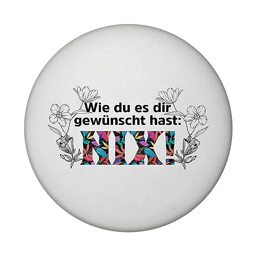 Nichts gewünscht Magnet rund mit Spruch Wie du es dir gewünscht hast NIX EIN buntes Accessoire für den Kühlschrank Nichts wunschlos Geschenke dekorativ von speecheese