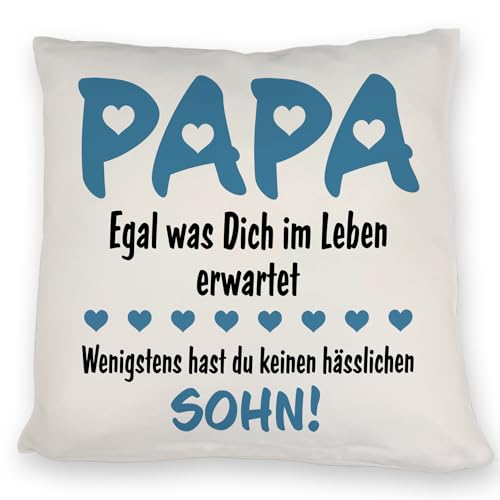 Papa wenigstens hast du keinen hässlichen Sohn Kissen in blau EIN lustiges DekoKissen zum Vatertag Vater lustig Kinder Spruch Papa mit Herz Familie Familienmensch Weihnachten Sofa Männer Sprüche von speecheese