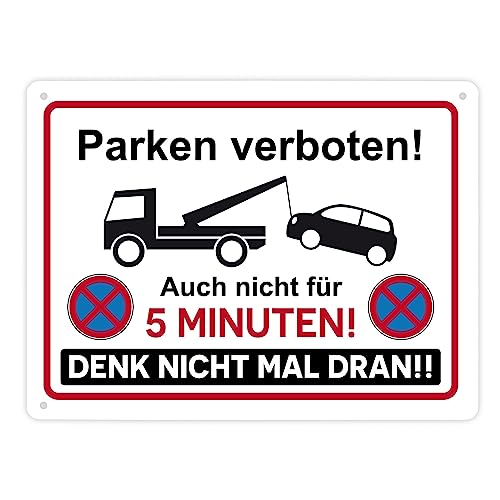 Parken verboten Metallschild XL in 21x28 cm mit lustigem Spruch ein praktisches Schild für Privatparkplätze, Garagentore, um Falschparker abzuschrecken die gerne vor deiner von speecheese