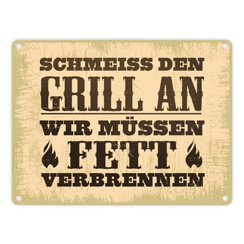 Schmeiss den Grill an wir müssen Fett verbrennen Metallschild im rustikalen Stil von speecheese