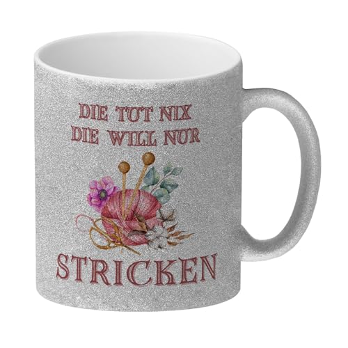 Stricken Glitzer-Kaffeebecher mit Spruch Die tut nix die will nur stricken Lustige Strick-Tasse Perfekt für Wolle Nähen Entspannung Stricknadeln Schere von speecheese