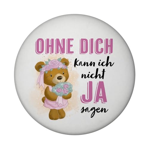 Trauzeugin Teddybär Magnet rund mit Flaschenöffner rund mit Spruch Ohne Dich kann ich Nicht Ja Sagen Braut Bär Freundschafts-Symbol Hochzeit Eheschließung Heirat Trauung Trauzeugin Teddybär Magnet rund mit Flaschenöffner rund mit Spruch Ohne Dich kann ich Nicht Ja Sagen Braut Bär Freundschafts-Symbol Hochzeit Eheschließung Heirat Trauung von speecheese