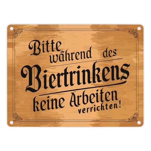 Während des Biertrinkens keine Arbeit Metallschild in 15x20 cm im Vintage-Stil auf beigem Hintergrund mit deutschem Satz und schwarzer Schrift von speecheese