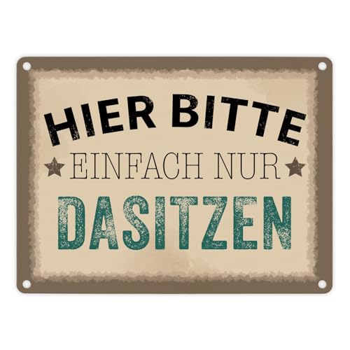 Wartebereich Metallschild in 15x20 cm mit Spruch Hier bitte einfach nur dasitzen - Perfekt für Gäste zuhause im Eingangsbereich Wartezimmer oder auf der Bank und dem Stuhl von speecheese