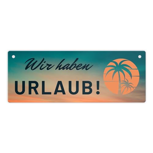 Wir haben Urlaub Metallschild L in 10,5x28cm mit Sonnenaufgang und Palmen von speecheese