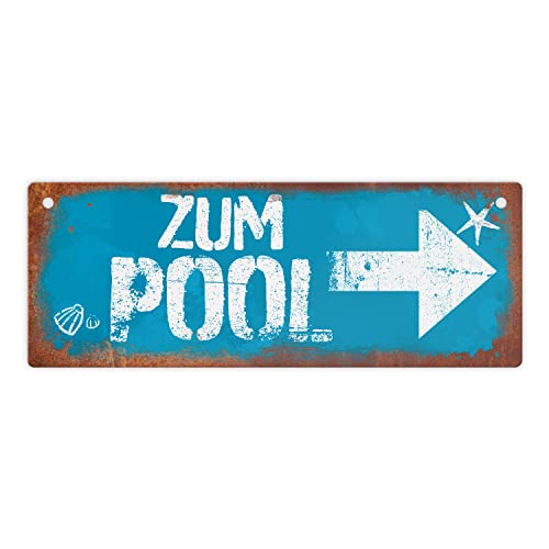 Zum Pool Pfeil rechts Metallschild L in 10,5x28cm in Rostoptik schönes Blechschild für den Pool als besondere Pooldekoration oder Geschenk für Poolbesitzer um die Richtung von speecheese