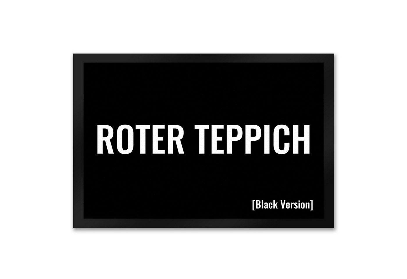 speecheese Fußmatte Fußmatte XXL in 50x75 cm mit lustigem Spruch Roter Teppich [Black speecheese Fußmatte Fußmatte XXL in 50x75 cm mit lustigem Spruch Roter Teppich [Black von speecheese