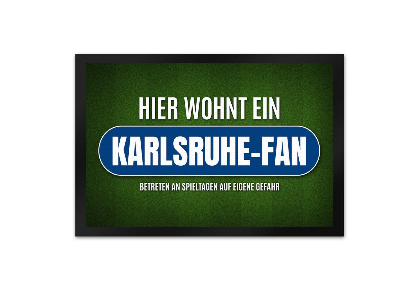 speecheese Fußmatte Hier wohnt ein Karlsruhe Fan Fußmatte XL mit Rasen Motiv speecheese Fußmatte Hier wohnt ein Karlsruhe Fan Fußmatte XL mit Rasen Motiv von speecheese