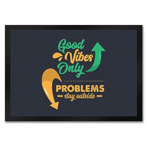 speecheese Good Vibes Only Fußmatte in 35x50 cm in dunkelgrau Problems Stay Outside EIN bunter Türvorleger für Deine Haustüre Wohnung Fußabtreter Hausflur Türmatte Gute Laune dekorativ speecheese Good Vibes Only Fußmatte in 35x50 cm in dunkelgrau Problems Stay Outside EIN bunter Türvorleger für Deine Haustüre Wohnung Fußabtreter Hausflur Türmatte Gute Laune dekorativ von speecheese