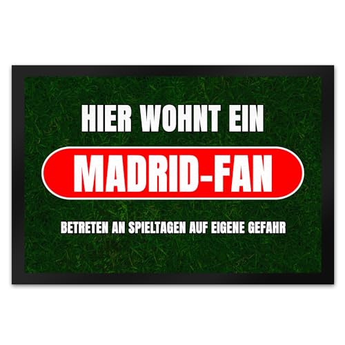speecheese Hier wohnt EIN Madrid-Fan Fußmatte XL in 40x60 cm mit Rasenmotiv Sportfan Madrid Spanien Sport Europa von speecheese