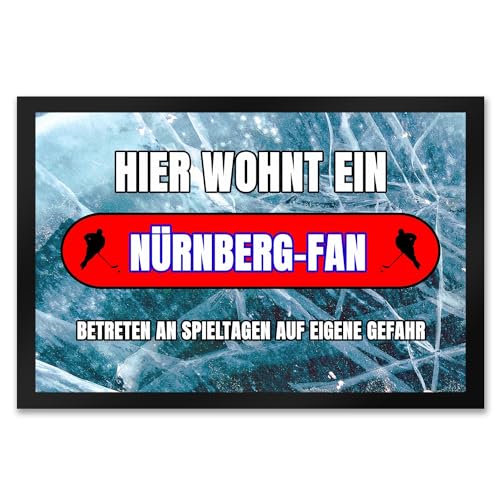speecheese Hier wohnt EIN Nürnberg-Fan Fußmatte XXL in 50x75 cm mit Eishallen Boden-Motiv Sportfan Nürnberg Sport Sportler von speecheese