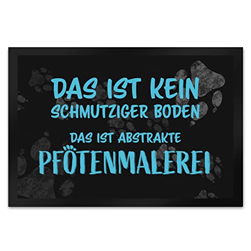 speecheese Kein Schmutz, sondern Pfotenmalerei Hunde Fußmatte XL in 40x60 cm mit Schrift in blau als lustige Idee für den Türeingang für Hundebesitzer, deren Hunde gern schmutzige Pfoten von speecheese