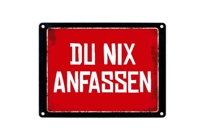 speecheese Metallschild Du nix anfassen Warn und Hinweisschild im Used Look Warnschild von speecheese